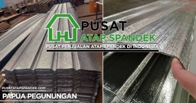 Harga Atap Spandek Lapis Peredam Papua Pegunungan